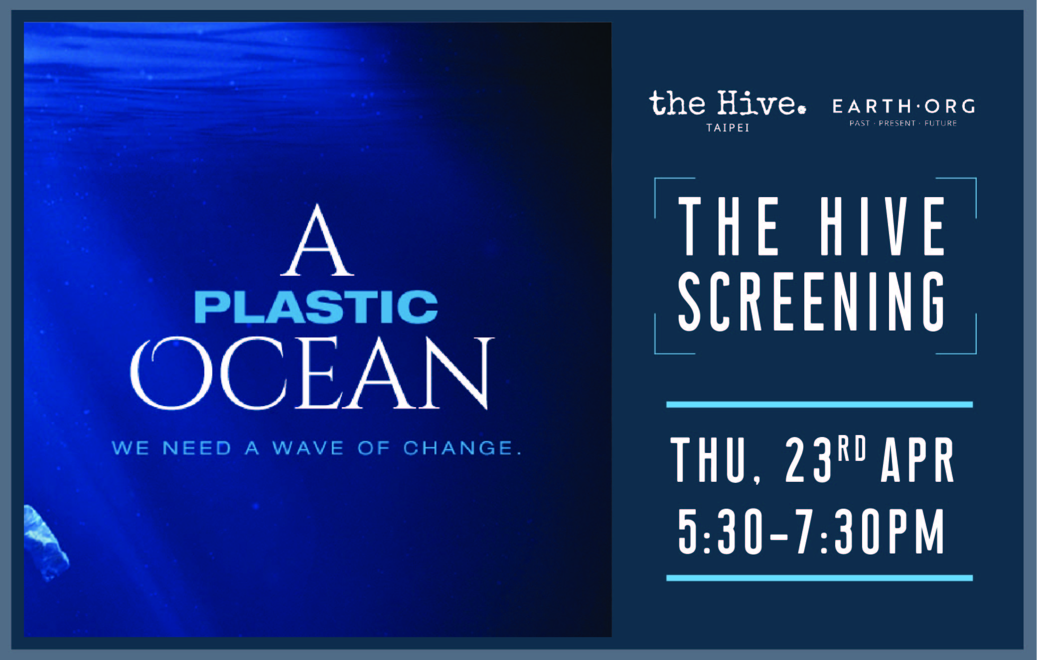 Documentary Screening A Plastic Ocean the Hive Taipei